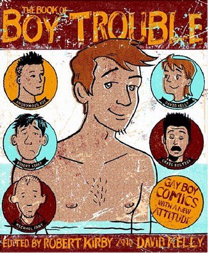 the book of boy trouble gay boy comics with a new attitude Kindle Editon